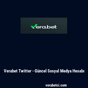 Verabet Twitter - Güncel Sosyal Medya Hesabı